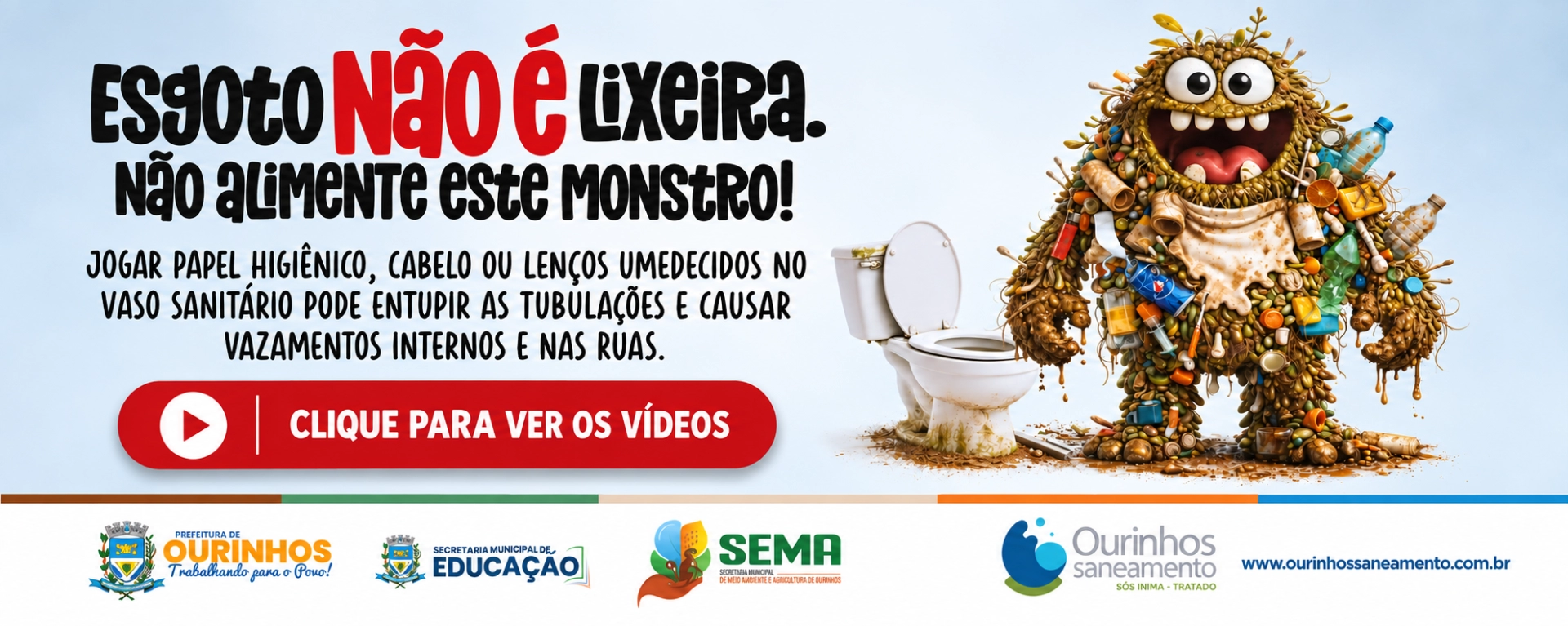 Esgoto Não é Lixeira – 04