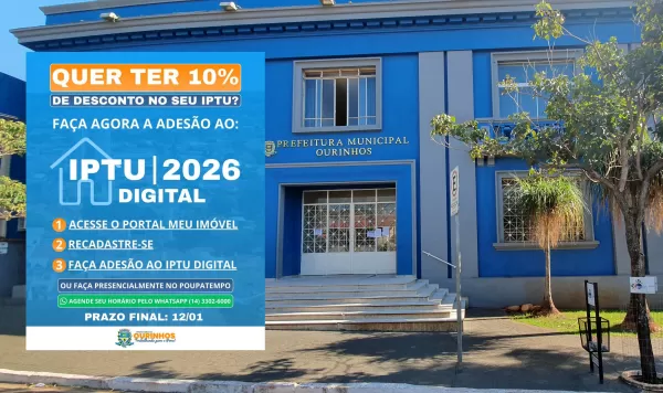 Prefeitura de Ourinhos concede 10% de desconto para quem aderir ao IPTU Digital e pagar em cota única até dia 12/01