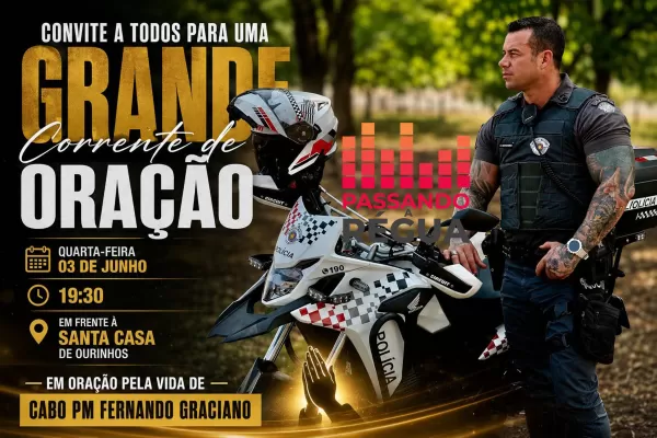 Amigos e familiares organizam corrente de oração pela recuperação do Cabo PM Fernando Graciano em Ourinhos