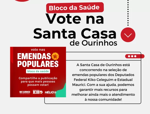 Santa Casa de Ourinhos concorre a emendas parlamentares para reforçar atendimento; você pode votar! 