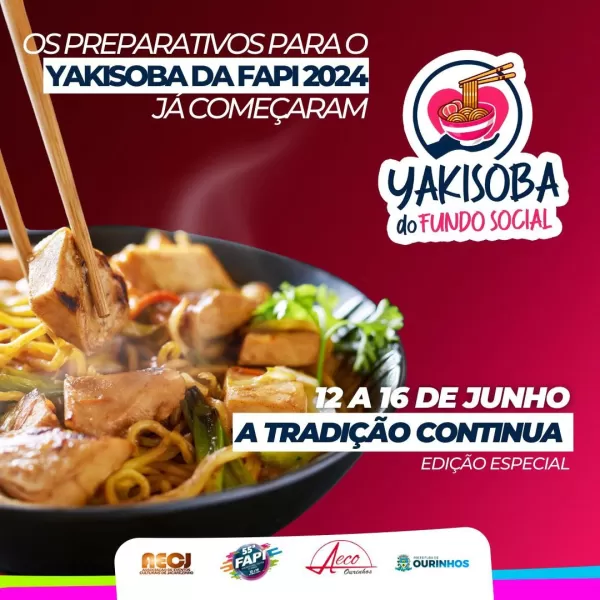 Fundo Social anuncia novidades para o Yakissoba da 55ª Fapi de Ourinhos