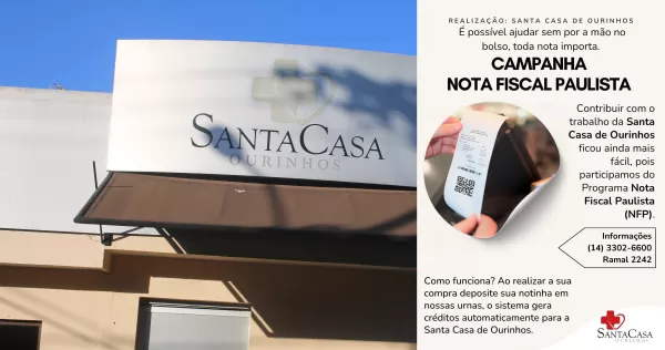 Santa Casa de Ourinhos lança campanha de doação de notas fiscais