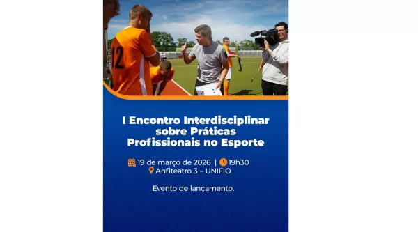 UNIFIO realiza no dia 19 de março I Encontro Interdisciplinar sobre Práticas Profissionais no Esporte