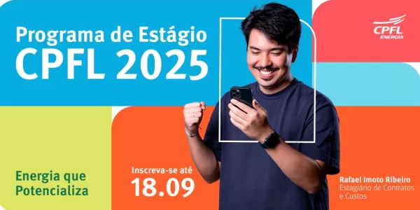 Últimos dias para estudantes de Piraju se inscreverem no Programa de Estágio 2025 da CPFL Energia