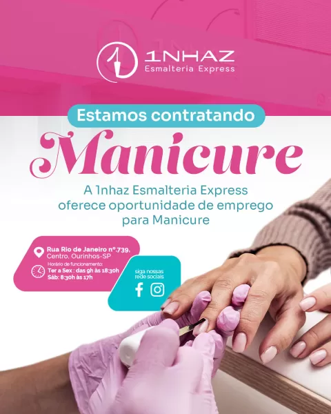 1NHAZ Esmalteria Express oferece vagas para manicures com ganhos diferenciados em Ourinhos