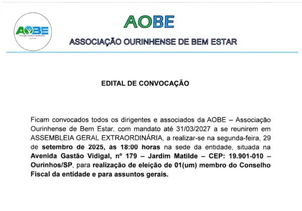 AOBE - ASSOCIAÇÃO OURINHENSE DE BEM ESTAR lança edital de convocação – 19/09/2025