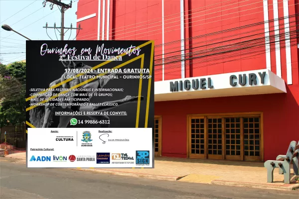 Teatro Municipal recebe a 2ª Edição do Festival de Dança Ourinhos em Movimentos, no dia 17 de agosto