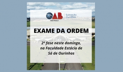 Ourinhos realiza a 2ª fase do Exame XXXII da OAB, neste domingo, 8