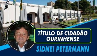 Sidnei Petermann recebe o “Título de Cidadão Ourinhense” nesta sexta-feira, 14
