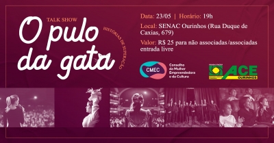 CMEC realiza talk show: ‘O pulo da gata’ nesta terça-feira, 23, no Senac Ourinhos